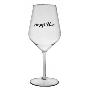 VÍNOPIČKA - čirá nerozbitná sklenice na víno 470 ml